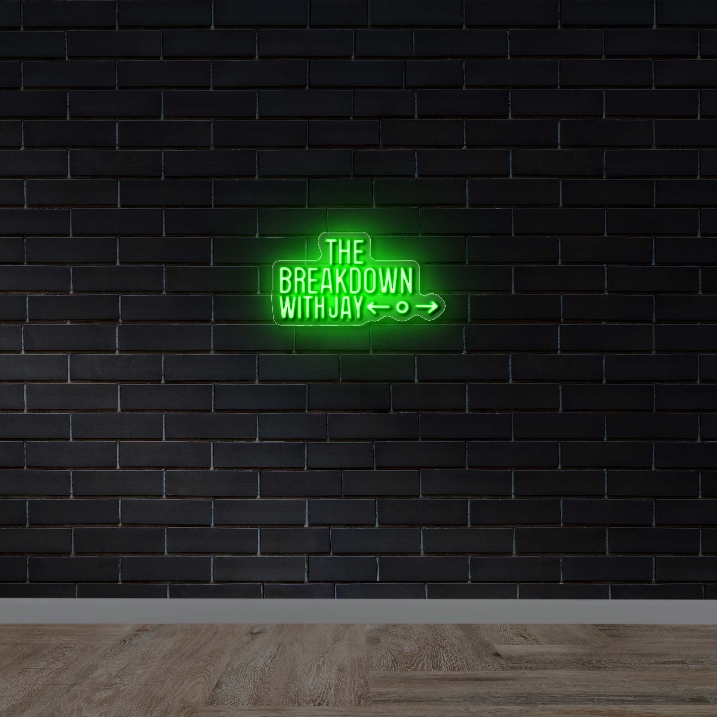 The Breakdown with Jay - Premium Neon Artwork