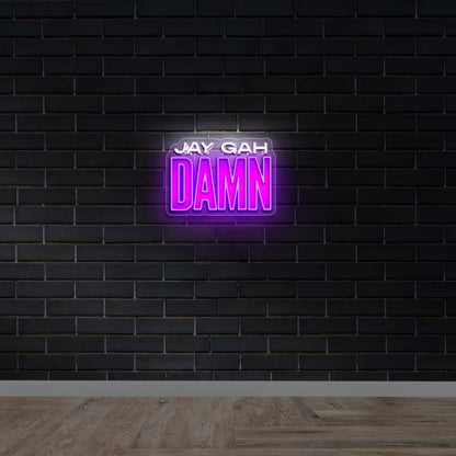 JAY GAH DAMN - Premium Neon Artwork