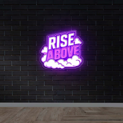 Rise Above | 2nd Version - Premium Neon Artwork