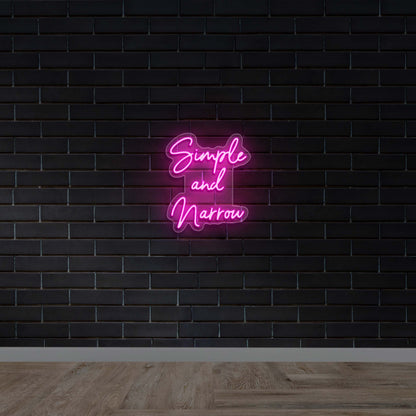 Simple and Narrow - Premium Neon Artwork