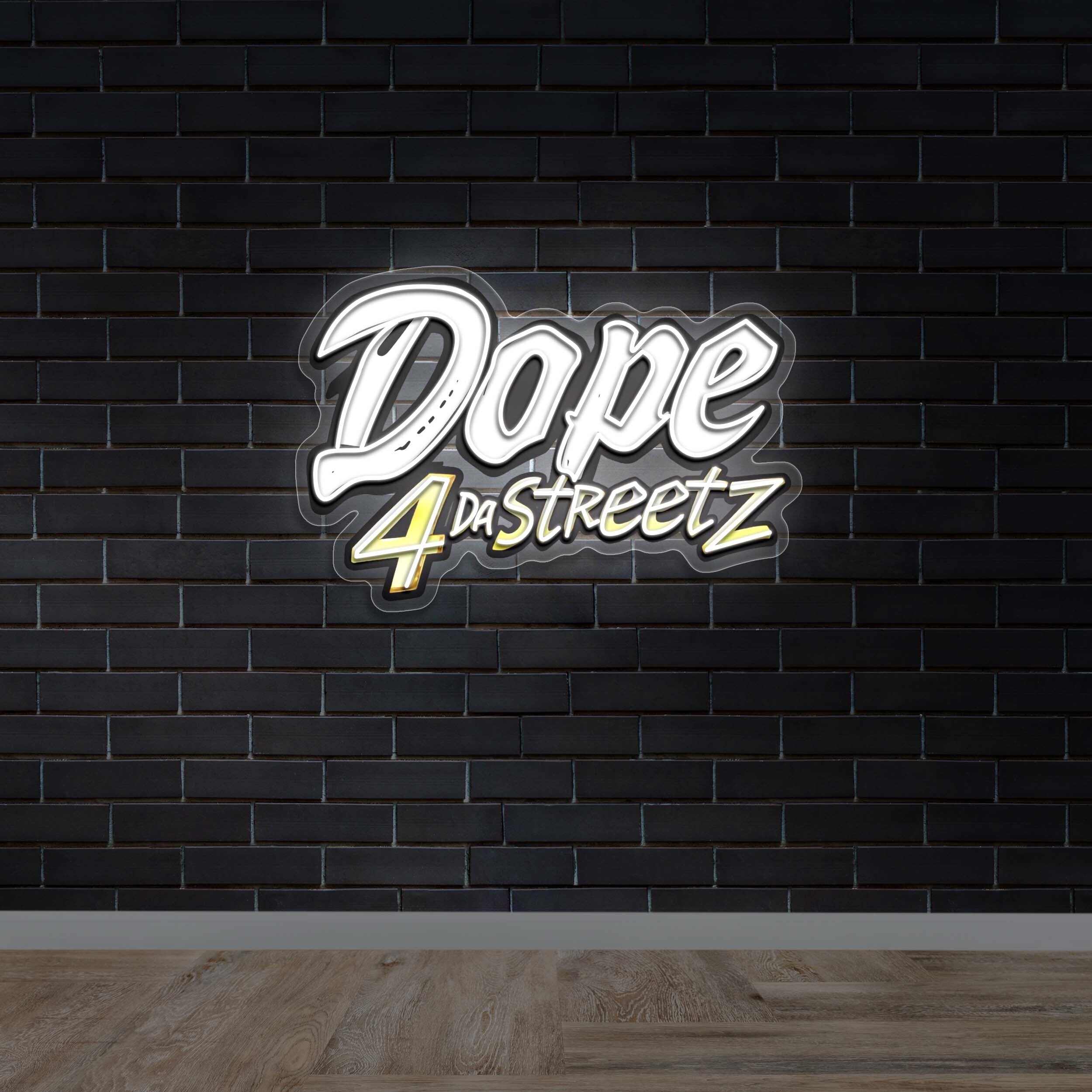Dope 4 da Streetz - Premium Neon Artwork