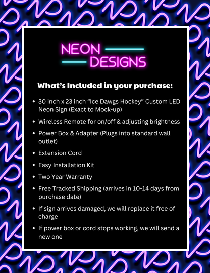 Ice Dawgs Hockey – Premium Neon Artwork