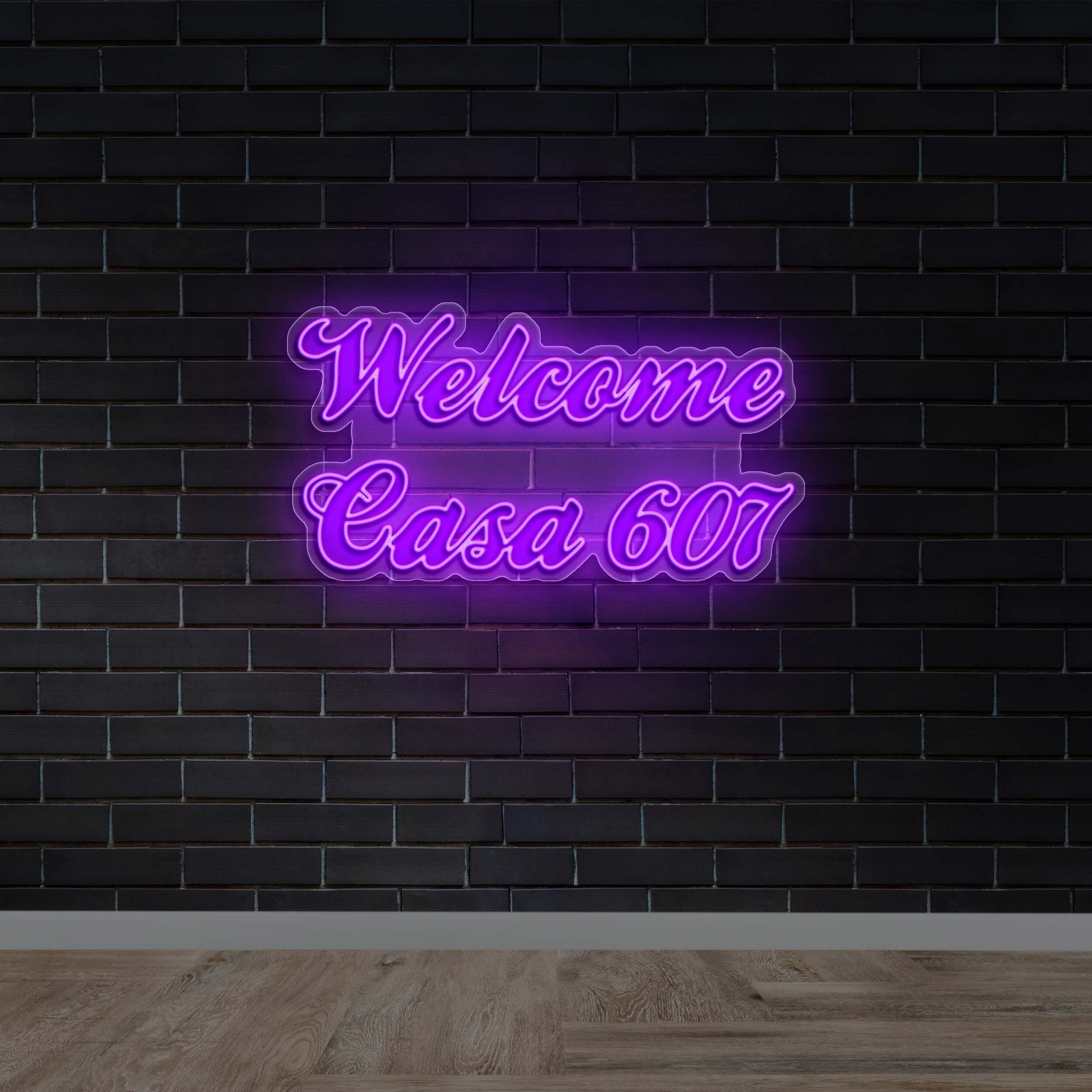 Welcome Casa 607 - Premium Neon Artwork