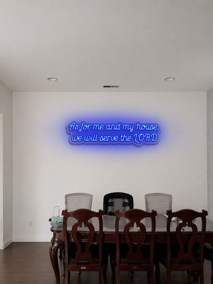 As for Me and My House, We Will Serve the LORD - Premium Neon Artwork