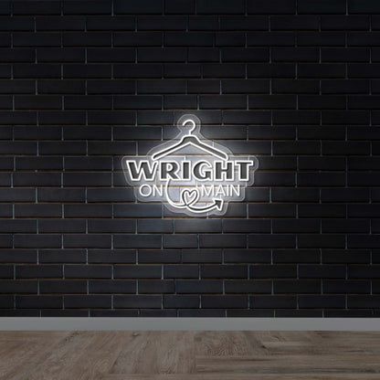 WRIGHT ON MAIN - Premium Neon Artwork