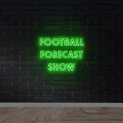 FOOTBALL FORECAST SHOW - Premium Neon Artwork
