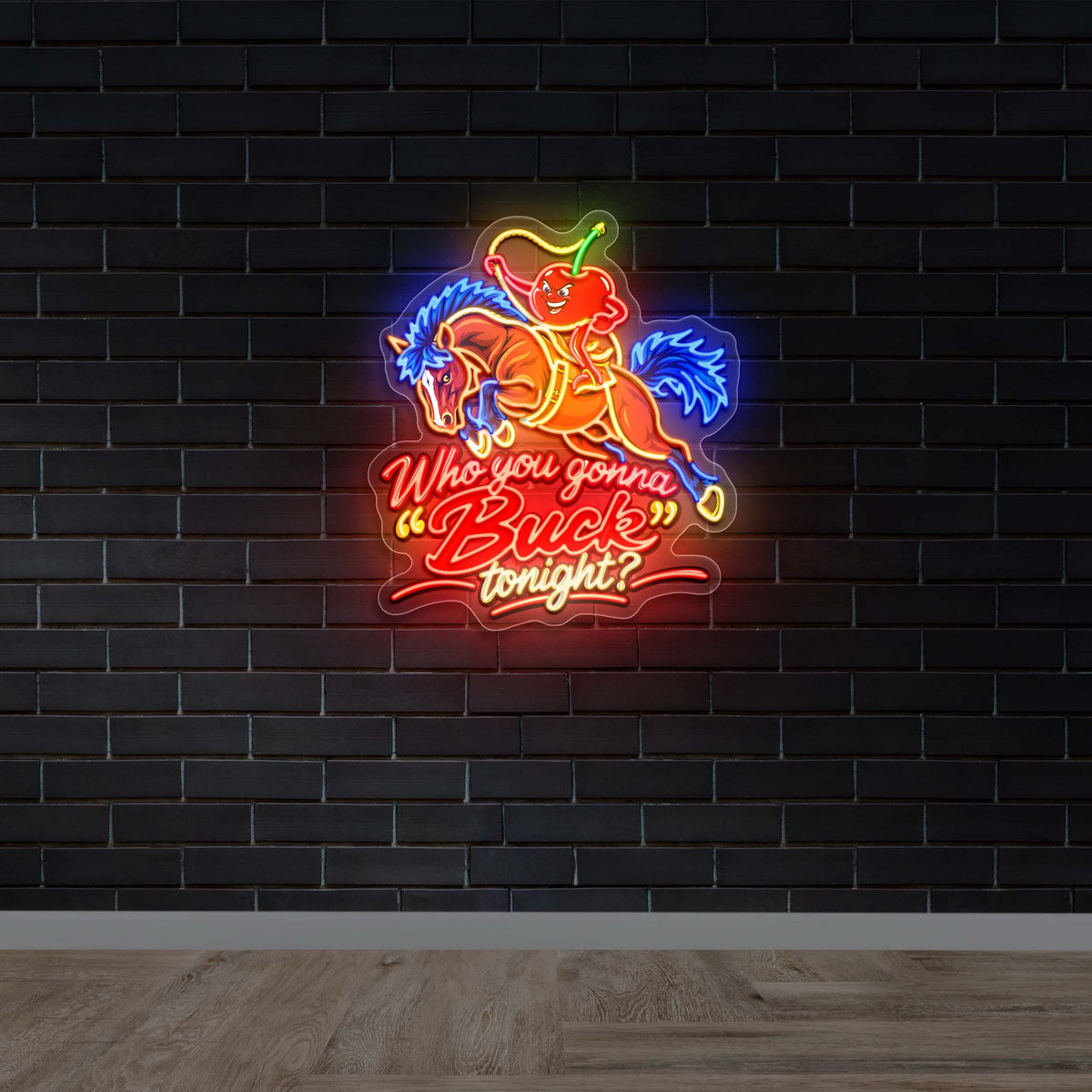 Who You Gonna Buck Tonight Rodeo Neon Sign - Premium Neon Artwork