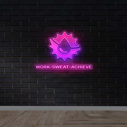 Work - Sweat - Achieve - Premium Neon Artwork