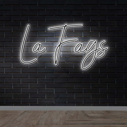 La Fags - Premium Neon Artwork