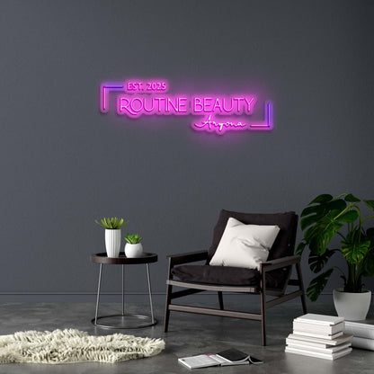 ROUTINE BEAUTY - Premium Neon Artwork
