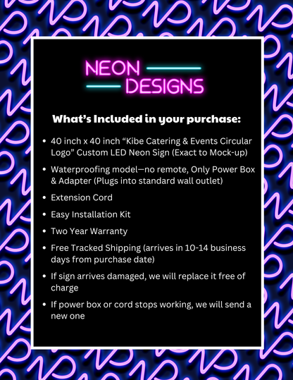 Kibe Catering & Events Circular Logo – Premium Neon Artwork