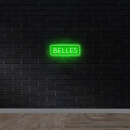 Belles - Premium Neon Artwork