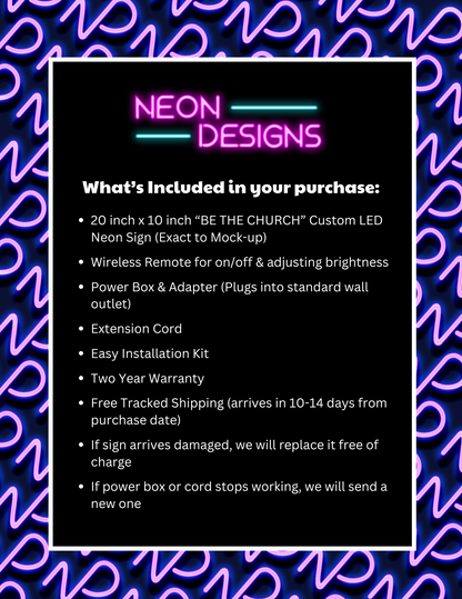 BE THE CHURCH - Premium Neon Artwork