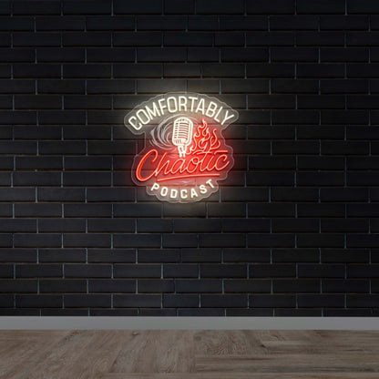 Comfortably Chaotic Podcast - Premium Neon Artwork