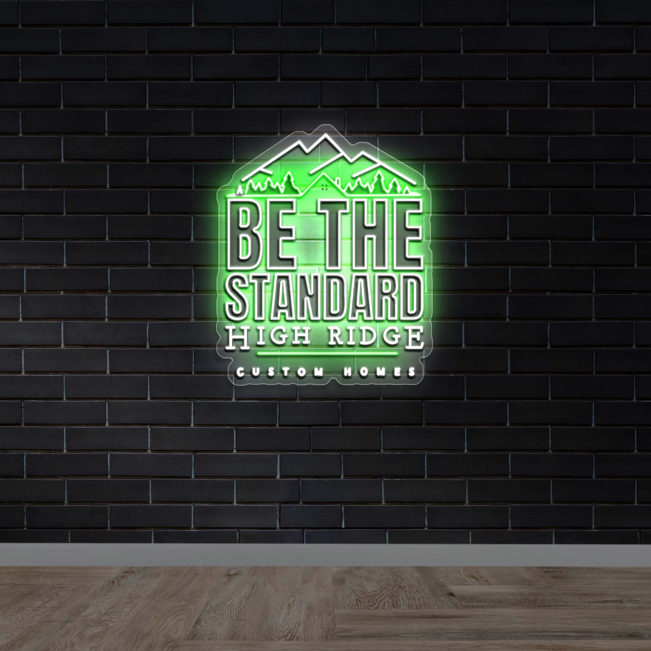 Be The Standard High Ridge – Premium Neon Artwork