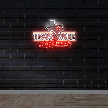 Texas Made Da Formula - Premium Neon Artwork