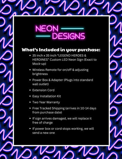 LEGEND HEROES & HEROINES - Premium Neon Artwork