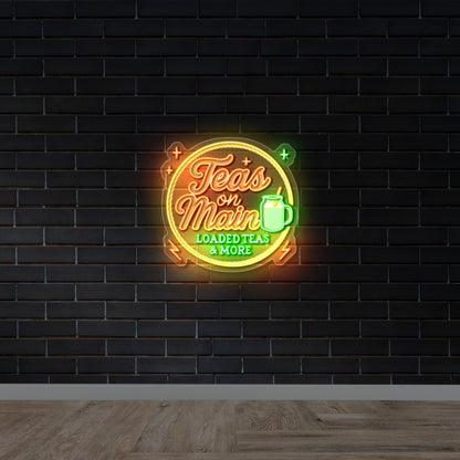 TEAS ON MAIN -  Premium Neon Artwork