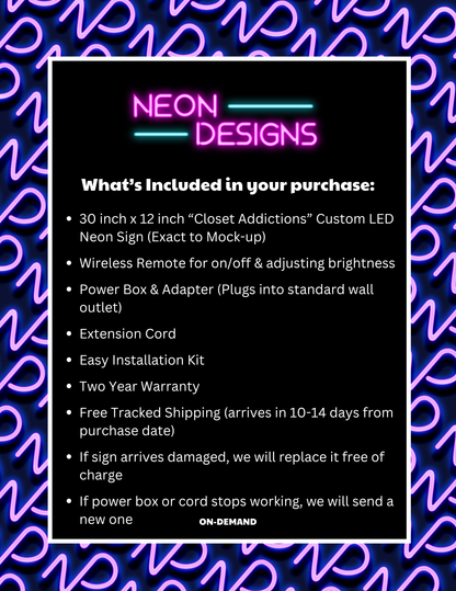Closet Addictions - Premium Neon Artwork