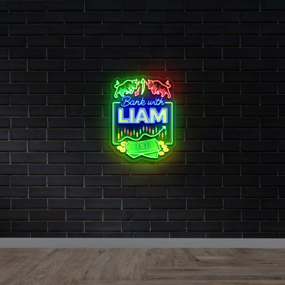 Bank with Liam - Premium Neon Artwork