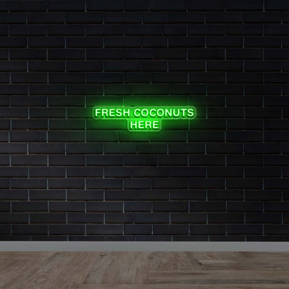 FRESH COCONUTS HERE - Premium Neon Artwork