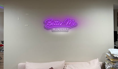Better Me Mindset  - Premium Neon Artwork