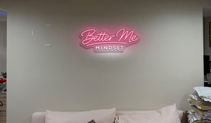 Better Me Mindset  - Premium Neon Artwork