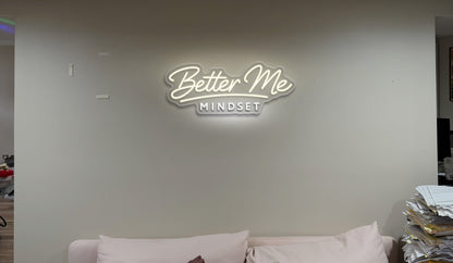 Better Me Mindset  - Premium Neon Artwork