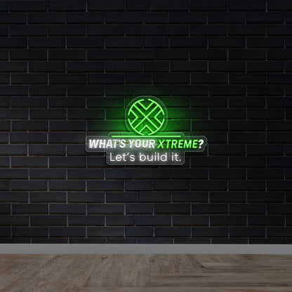 What's Your Xtreme? - Premium Neon Artwork