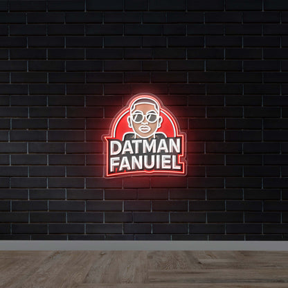 DATMAN FANUIEL - Premium Neon Artwork