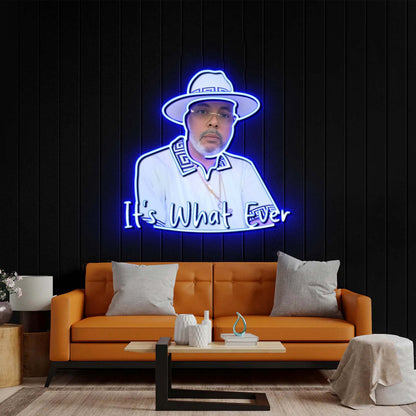 It's What Ever - Premium Neon Artwork