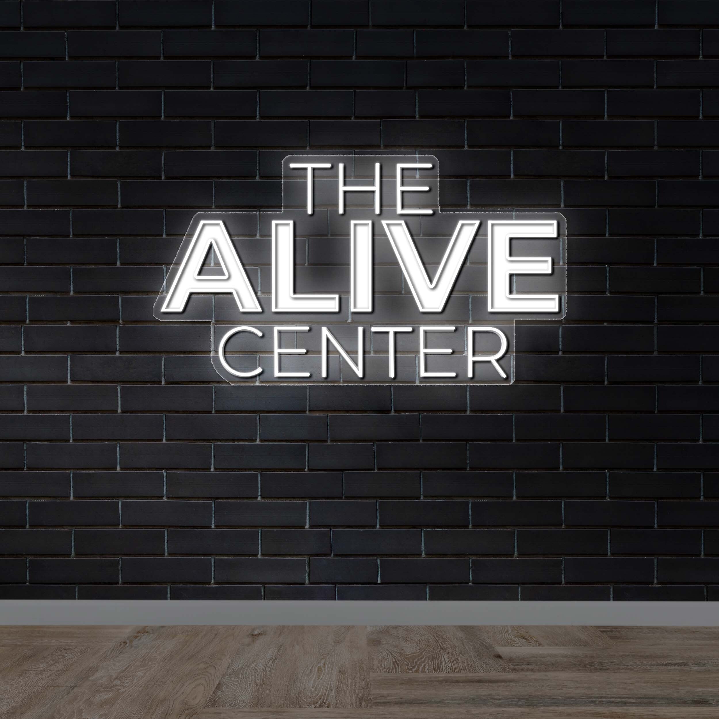 THE ALIVE CENTER - Premium Neon Artwork