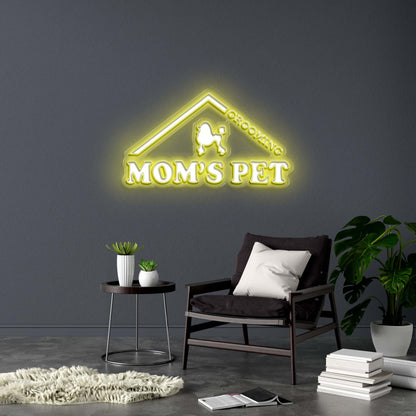 MOM'S PET - Premium Neon Artwork