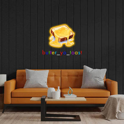 butter_yo_toast - Premium Neon Artwork