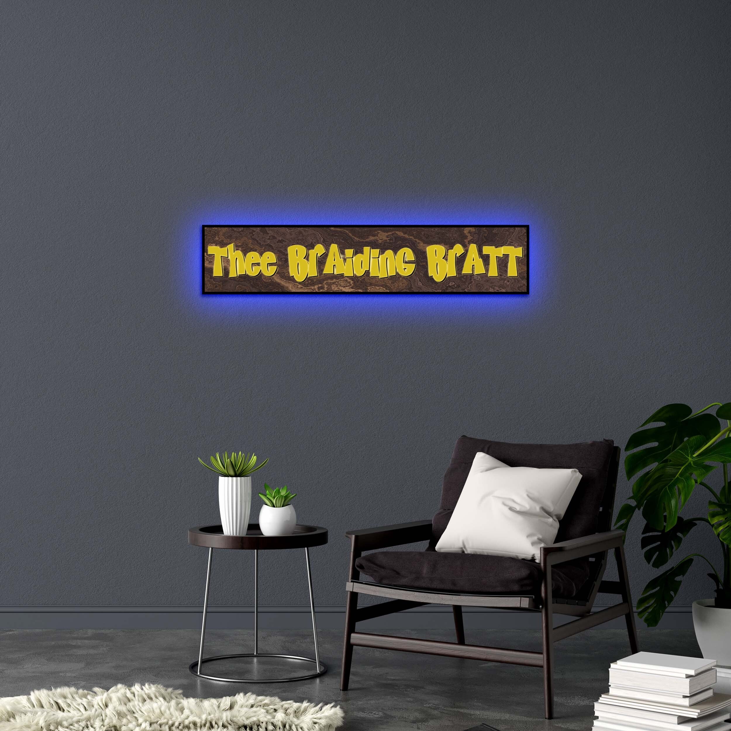 THEE BRAIDING BRATT | Backlit Version - Premium Neon Artwork