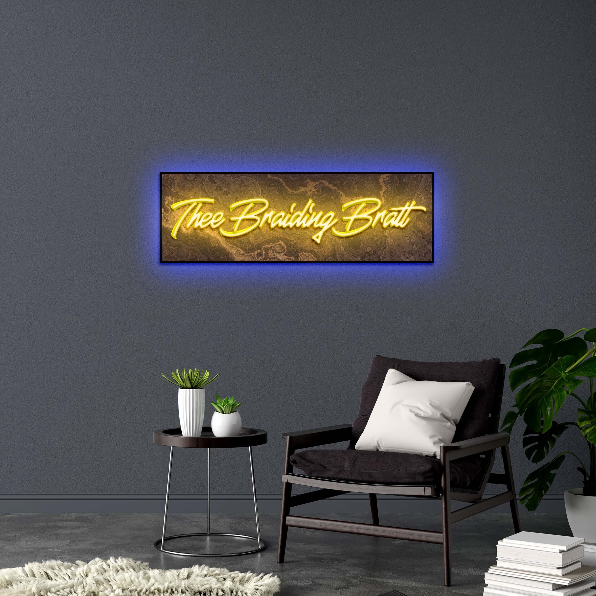 Thee Braiding Bratt | 2nd Version - Premium Neon Artwork
