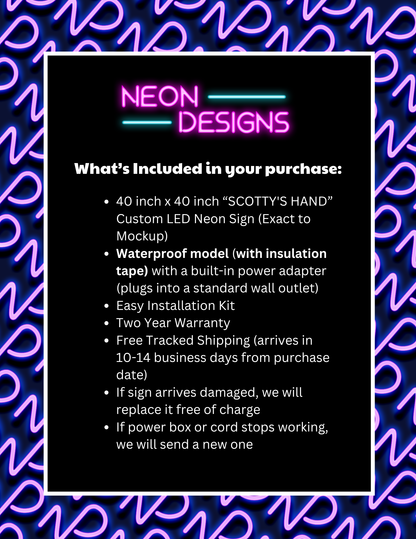 SCOTTY'S HAND - Premium Neon Artwork