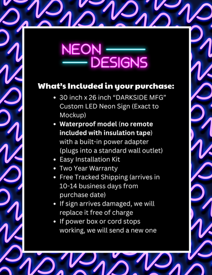 DARKSIDE MFG - Premium Neon Artwork