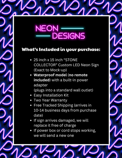 STONE COLLECTOR - Premium Neon Artwork