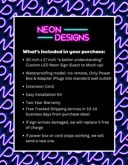 a better understanding - Premium Neon Artwork