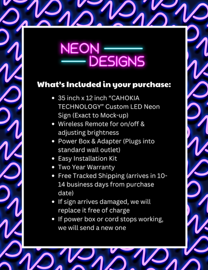 CAHOKIA TECHNOLOGY - Premium Neon Artwork