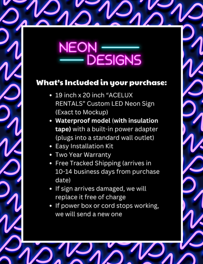 ACELUX RENTALS - Premium Neon Artwork