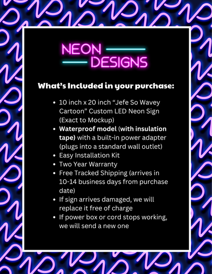 Jefe So Wavey Cartoon - Premium Neon Artwork