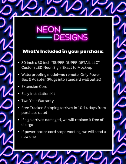 SUPER DUPER DETAIL LLC - Premium Neon Artwork