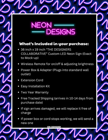 THE DESIGNERS COLLABORATIVE - Premium Neon Artwork
