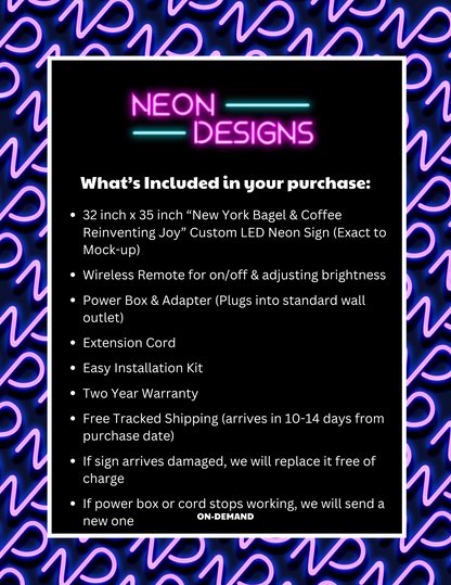 New York Bagel & Coffee Reinventing Joy- Premium Neon Artwork