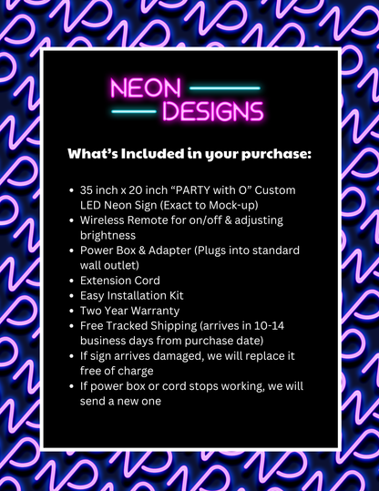 PARTY with O - Premium Neon Artwork