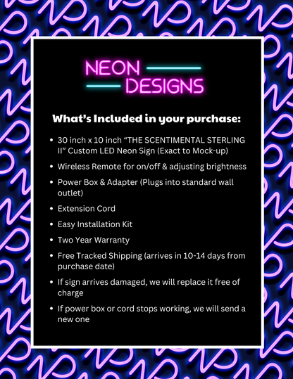 THE SCENTIMENTAL STERLING ll - Premium Neon Artwork