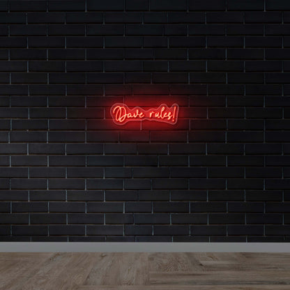 Dave Rules - Premium Neon Artwork
