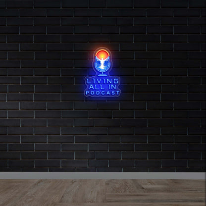 Living All in Podcast -  Premium Neon Artwork